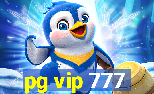 pg vip 777